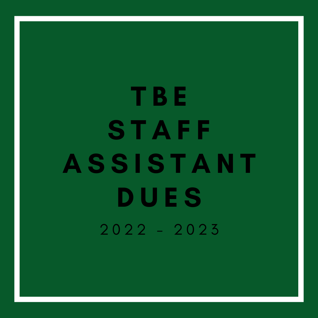 2022 - 2023 Staff Assistant Dues
